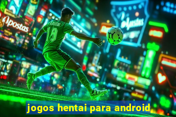 jogos hentai para android